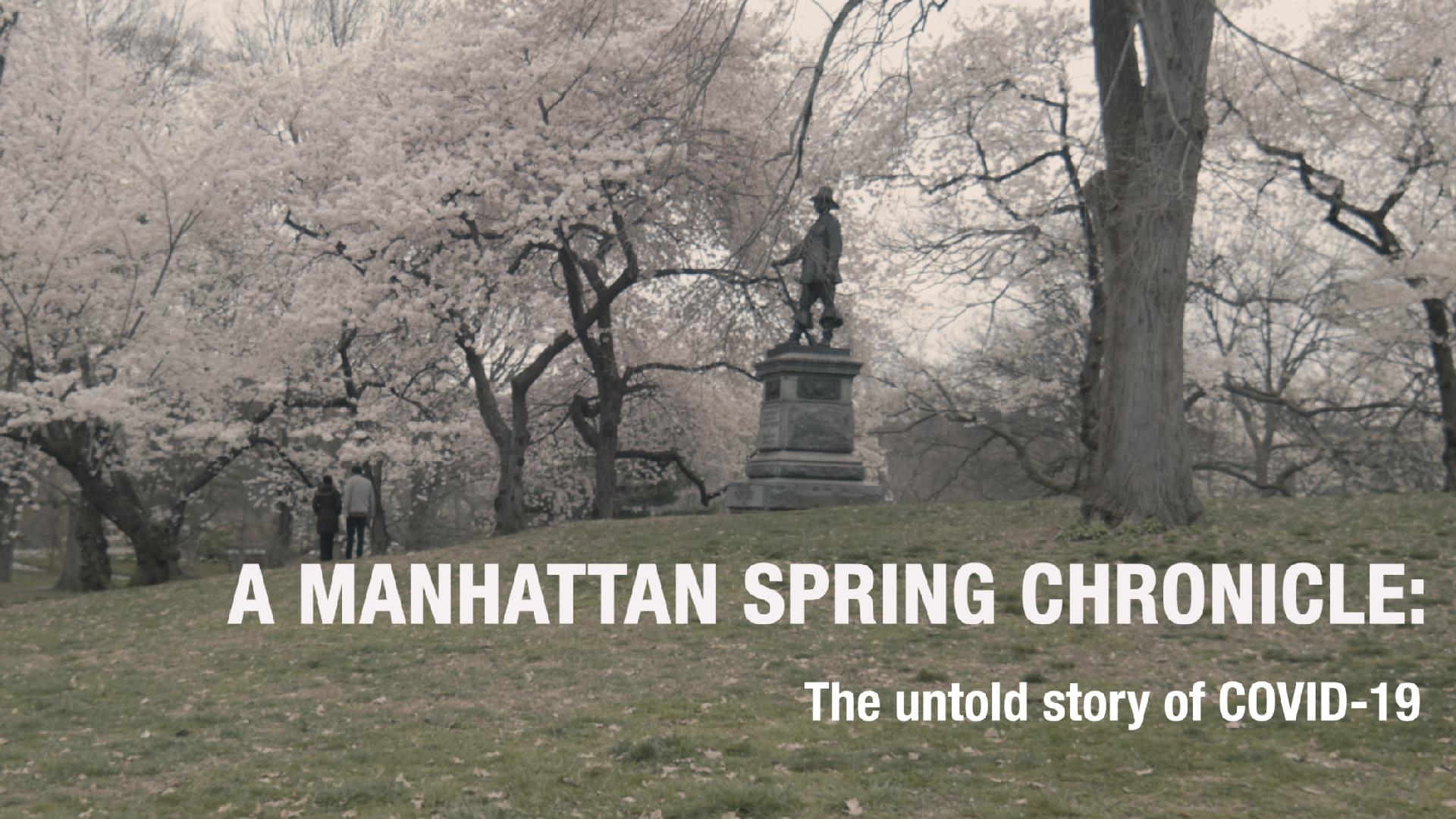 A Manhattan Spring Chronicle