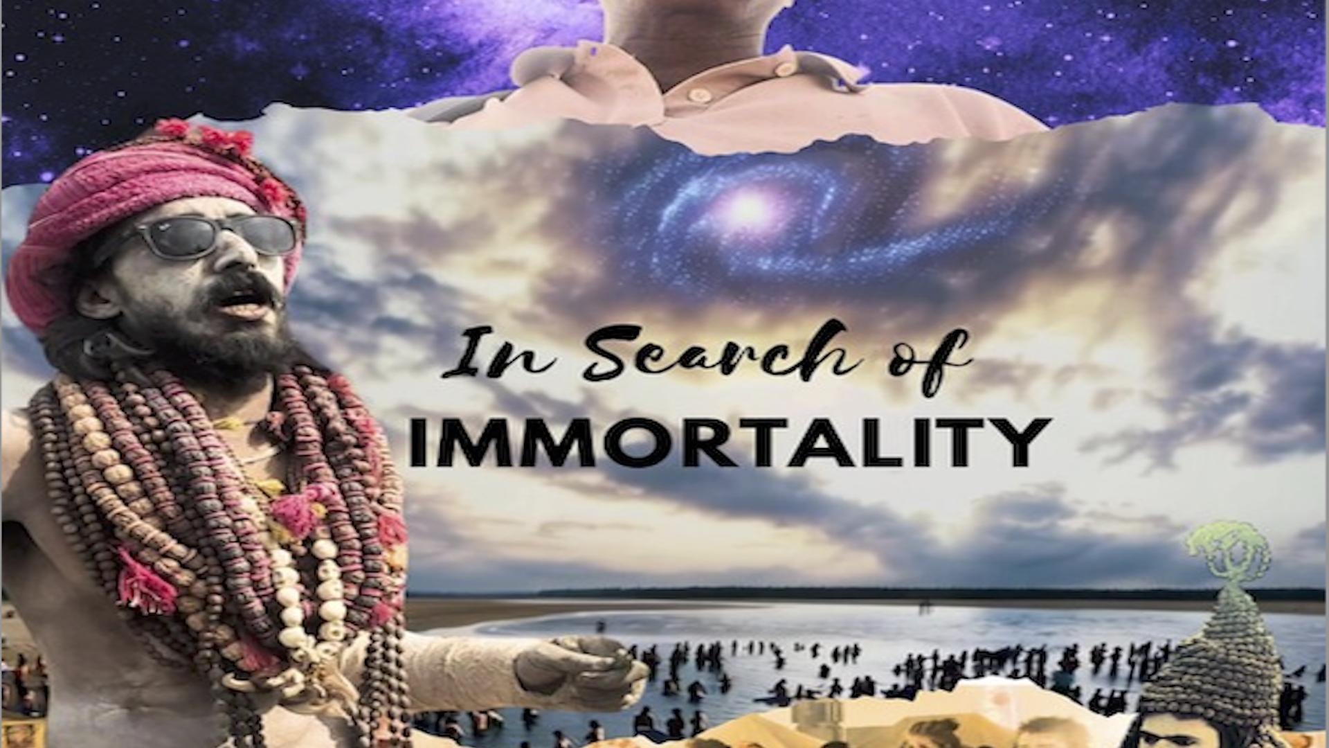 In Search of Immortality