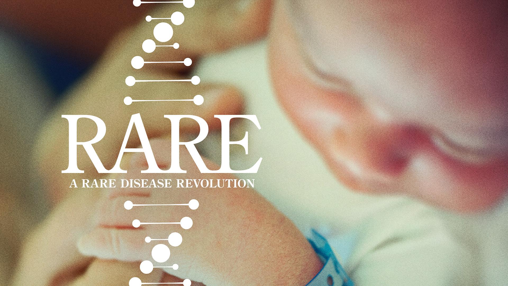 RARE: A Rare Disease Revolution