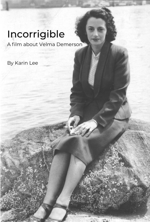 Incorrigible - A film about Velma Demerson