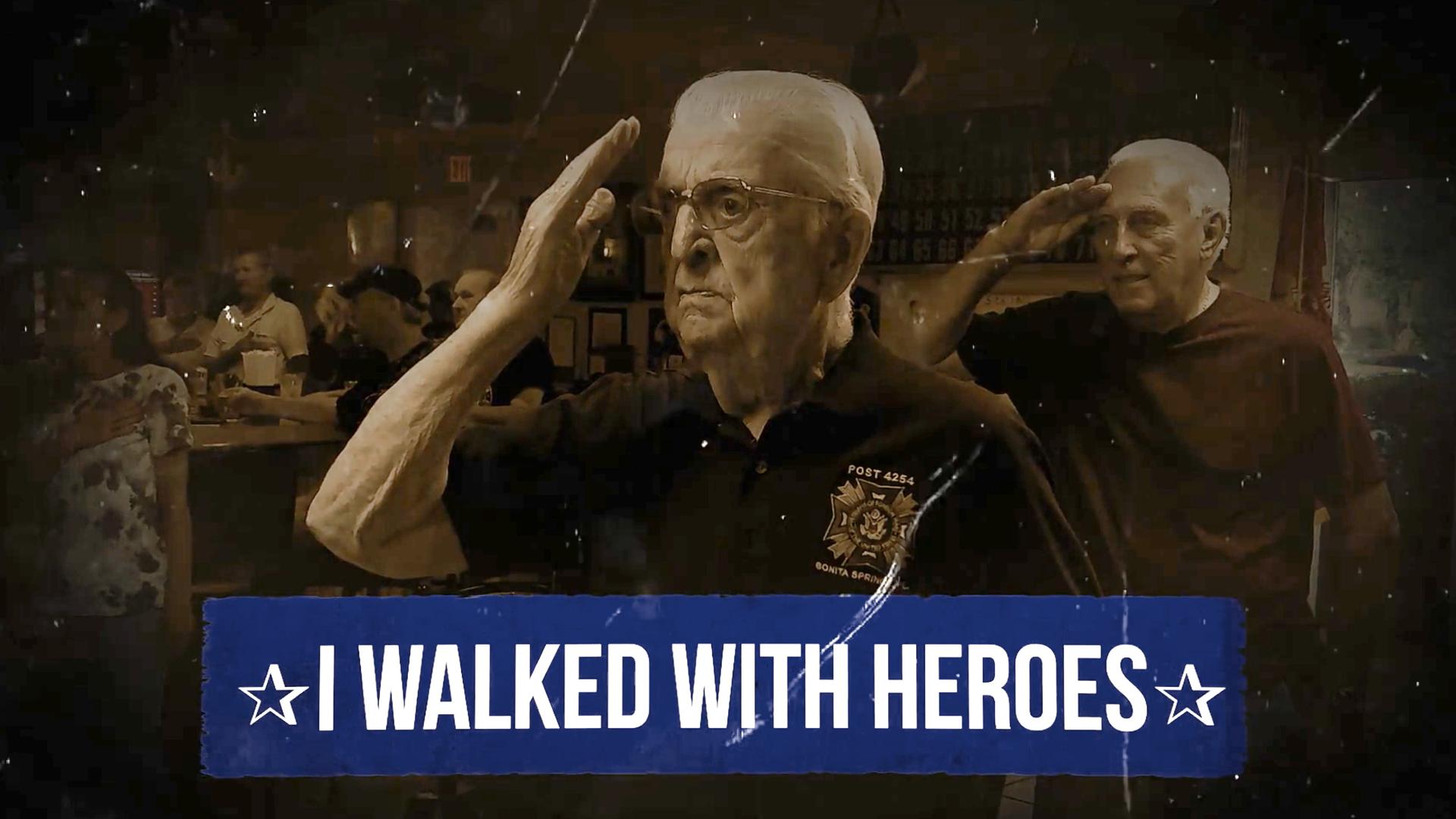 I Walked With Heroes