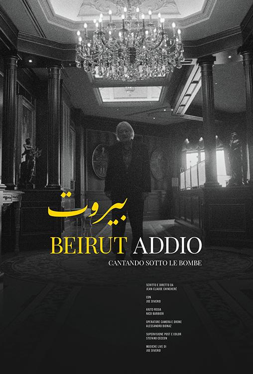 Beirut Addio - Singing under the bombs