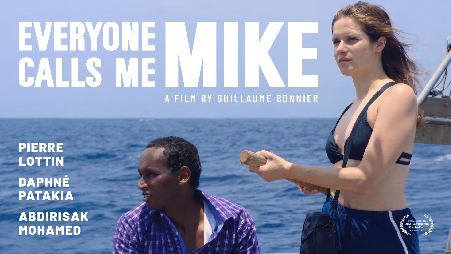 EVERYONE CALLS ME MIKE