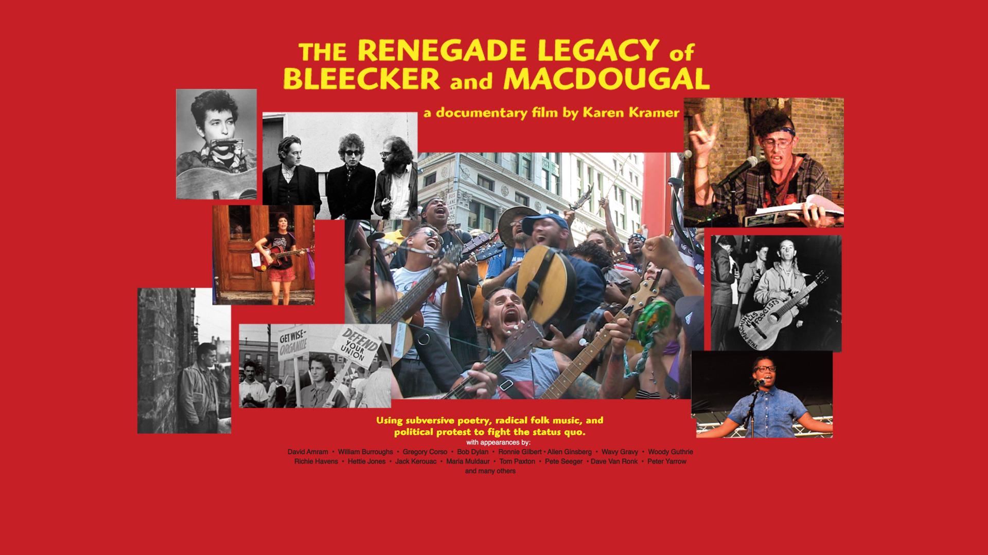 The Renegade Legacy of Bleecker and MacDougal
