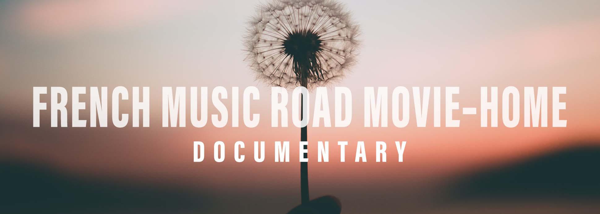 French Music Road Movie